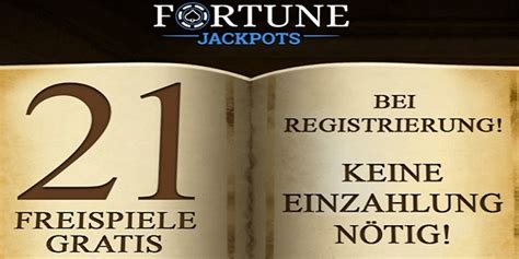 fortune jackpots casino 21 freispiele